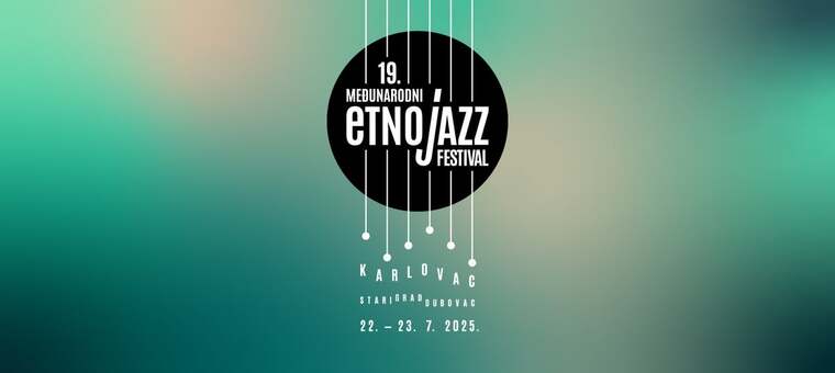 19. međunarodni etno jazz festival Karlovac