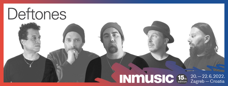 Deftones potvrđeni za INmusic festival #15 u lipnju 2022.!