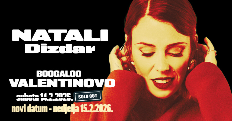 Natali Dizdar - Rasprodan koncert za Valentinovo - zbog velikog interesa dodan drugi datum