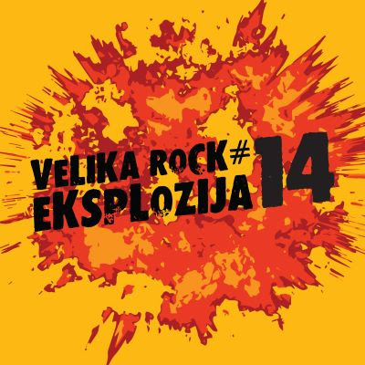 Nova kompilacija: Velika rock eksplozija #14