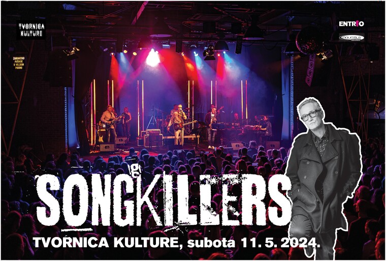 Songkillers u Tvornici kulture - vraćamo se na mjesto zločina