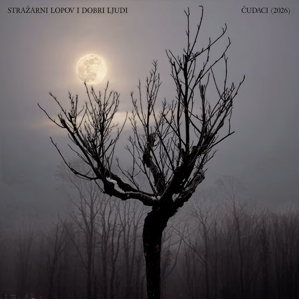 Stražarni lopov i dobri ljudi i dvije verzije novoga singla „Čudaci“