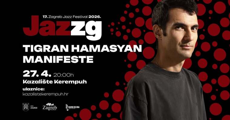 Tigran Hamasyan „Manifeste“ u sklopu 17. Zagreb Jazz Festivala