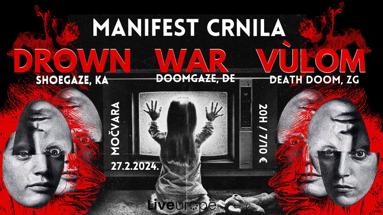 War, Vûlom, Drown Slet katarzične tuge u Močvari