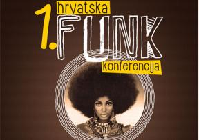 Prva  Hrvatska funk konferencija