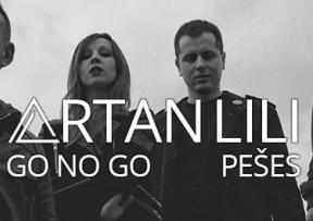 Artan Lili, GO NO GO i Pešes @ KSET