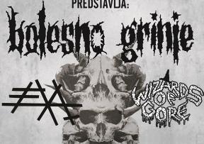 Bolesno Grinje, Wizards of Gore, Exa u OKC Palach