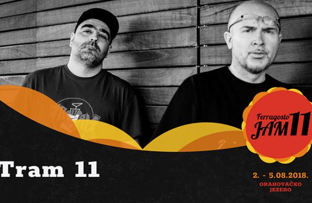Ferragosto JAM 11 dovodi veliki Tram 11