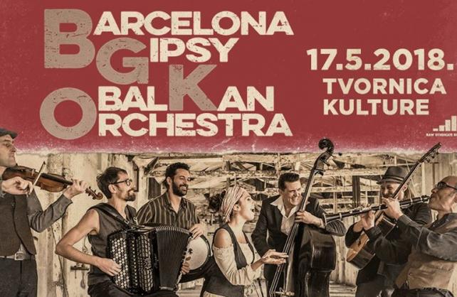 Barcelona Gipsy balKan Orchestra dolazi u Tvornicu kulture