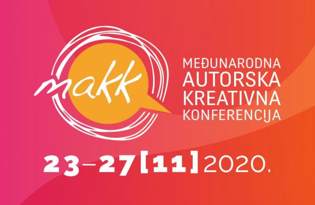 Petodnevna online Međunarodna autorska kreativna konferencija MAKK s nikad jačim programom